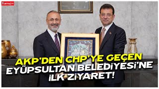 Ekrem İmamoğlu&#39;ndan AKP&#39;den CHP&#39;ye geçen Eyüpsultan Belediyesi&#39;ne ilk ziyaret!