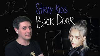 : Stray Kids  Back Door:     K-Pop Reaction