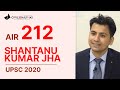 Upsc topper  shantanu kumar jha upsc 2020 air 212  mock interview with civilsdaily