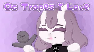 10 OC Tropes I Love // art + rant