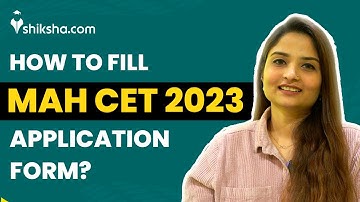 How to Fill MAH CET MBA 2023 Application Form?
