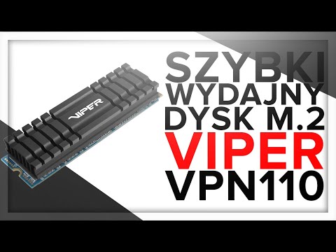 Patriot Viper VPN110 1TB - SZYBKI I WYDAJNY DYSK M.2 - UNBOXING&RECENZJA - viper.patriotmemory.com
