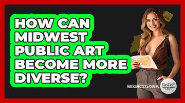 How Can Midwest Public Art Become More Diverse? - The Midwest Guru