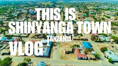 I DIDN'T EXPECT IF SHINYANGA IS BEAUTIFULLY LIKE THIS, SHINYANGA VLOG #tanzaniavlog