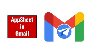 AppSheet in Gmail