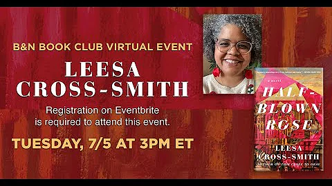#BNBookClub: Leesa Smith-Cross (HALF BLOWN ROSE) with Miwa Messer and Shannon DeVito - DayDayNews