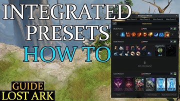 Lost Ark - Integrated Presets how to (Guide)