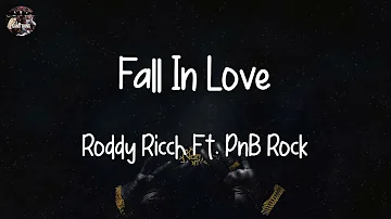 Roddy Ricch Ft. PnB Rock - Fall In Love (Lyrics)