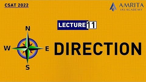 Direction | CSAT | Previous Year Questions @AmritaIASAcademy