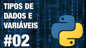 Tipos de dados e variáveis | Curso de Python #002