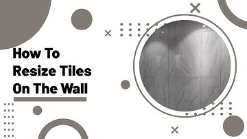 [Tiling FAQs] How to Resize Tiles on The Wall | AiHouse