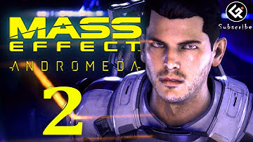 MASS EFFECT ANDROMEDA Walkthrough Gameplay Part 2 FULL GAME No Commentary (Mass Effect 4)