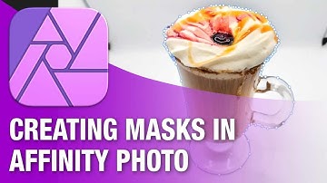 Masking Tutorial with Affinity Photo