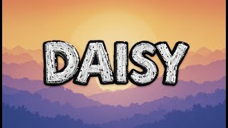 Nightcore -  Daisy (Lyrics)