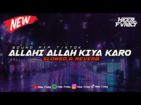 Allahi Allah Kiya