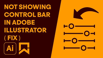 Not Showing Control Bar in Adobe Illustrator - Fix