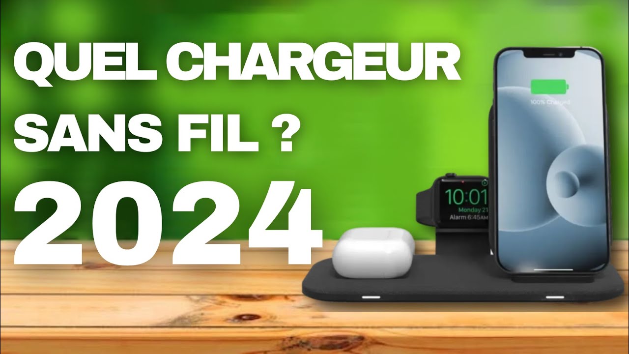 TOP 5 : Meilleur Chargeur sans fil 2023 pour les smartphones Android et iOS  