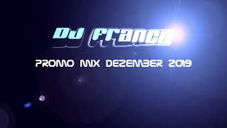 DJ France - Promo Mix Dezember 2019