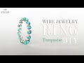 Turquoise Ring/Easy Ring/DIY Ring/Wire Wrap Ring Tutorial/DIY Jewelry/How to make