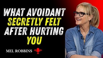 What Avoidant Secretly Felt After Hurting You_Mel Robbins Motivation Speech #motivation