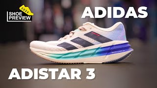 Adidas Adistar 3 preview | The Running Event | 2024 Shoe Previews