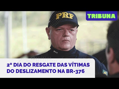 Deslizamento na BR-376: Superintendente da PRF-PR fala com a Tribuna sobre o segundo dia do resgate