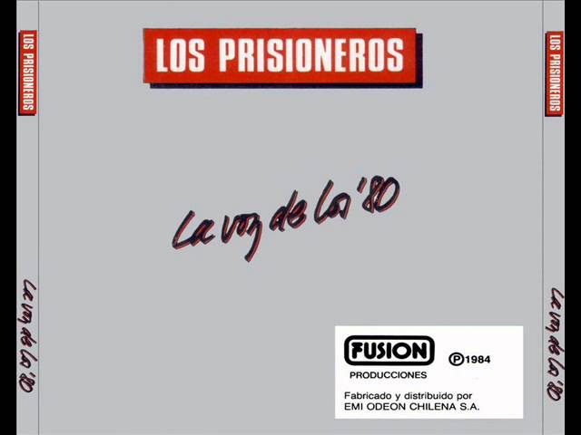 Los Prisioneros - Latinoamérica Es Un Pueblo Al Sur De Estados Unidos