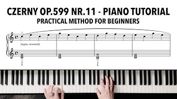 Czerny op.599 nr.11 Piano Tutorial | Practical Method for Beginners