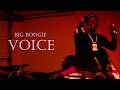 Big Boogie - Voice (Official Music Video) Shot by @Camera Gawd