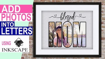 How to Add Pictures into Letter with INKSCAPE | Photo Letter with FREE Program. [Beginners Friendly]