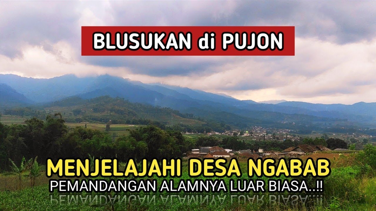 Blusukan di Desa Ngabab  I  Ketemu Pemandangan Alam yang Indah