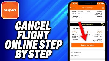 How To Cancel Easyjet Flight Online Step By Step (2025) - Easy Fix