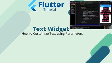Flutter Tutorial - Text widget and it