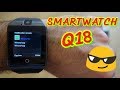 Smartwatch Q18 O MELHOR e mais BARATO que JÀ TESTEI ! Análise em PORTUGUES