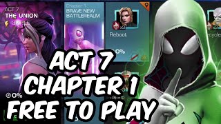 Act 7 Chapter 1 Free To Play Completion 2023 - Marvel Contest of Champions