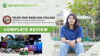 Yeldo Mar Baselios College Kothamangalam Review | YMBC