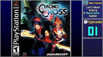 ✔️ Start Playthrough - Chrono Cross (Episode 1/15)
