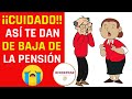 ✅ DESCUBRE las 8 RAZONES por las que te pueden dar de BAJA de la Pensión de los adultos mayores 2021