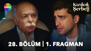 ​Kızılcık Şerbeti 28. Bölüm 1. Fragman | \