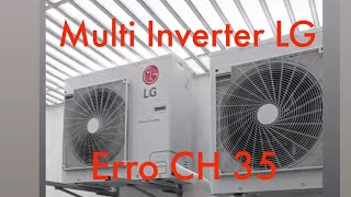 Ar condicionado LG inverter - Erro 34 e 35 como resolver 