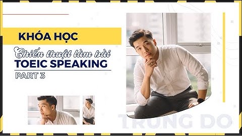 Chinh Phục TOEIC Speaking Đơn Giản| Anh ngữ Ms Hoa
