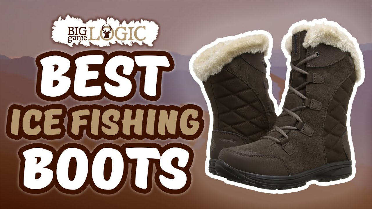 Best Ice Fishing Boots 🥾 (Buyer's Guide)