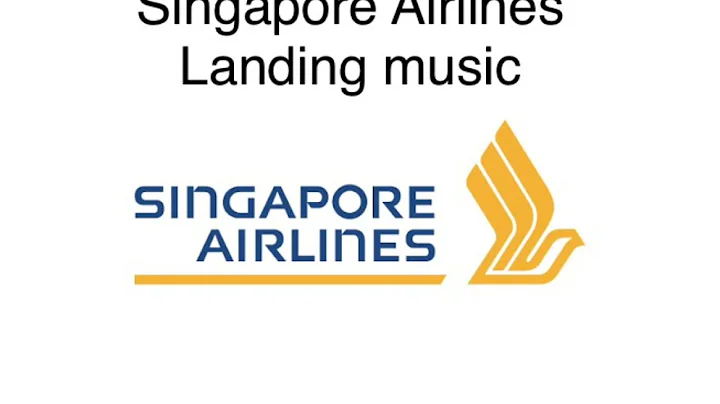 Singapore Airlines Landing music