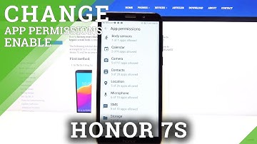 How to Operate the Permission Manager in Honor 7S – Manage all Apps Permissions