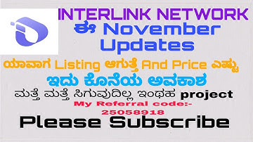 Interlink network Full Details Kannada ITLG Listing Explained | step by step Wallet & Withdrawal