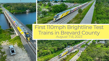 First 110mph Brightline Test Trains in Brevard County