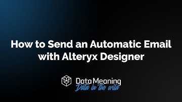 Setting up Automatic Emails on Alteryx Designer