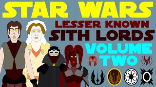 Star Wars Legends: Lesser Known Sith Lords | Volume II | Belia, Vilia, Gravid, Gean