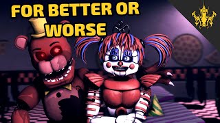 [SFM FNAF] For Better or Worse | Bertbert