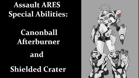 FireFall Guides: Assault ARES Abilities Shielded Crater and Canonball Afterburner